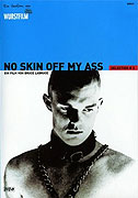 No Skin Off My Ass – plakát filmu