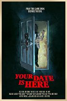 Your Date Is Here – plakát filmu