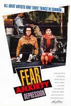 Fear, Anxiety &amp; Depression – plakát filmu