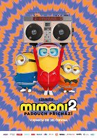 Mimoni 2: Padouch přichází – plakát filmu