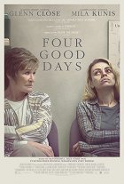 Four Good Days – plakát filmu