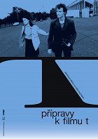 Přípravy k filmu T – plakát filmu