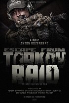 Escape from Tarkov. Raid. – plakát filmu