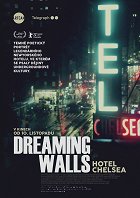 Dreaming Walls: Hotel Chelsea – plakát filmu