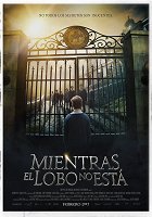 Mientras el Lobo No Está – plakát filmu