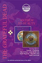 Slavná alba: The Grateful Dead - Anthem To Beauty – plakát filmu