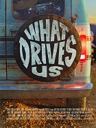 What Drives Us – plakát filmu