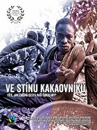 Ve stínu kakaovníku – plakát filmu