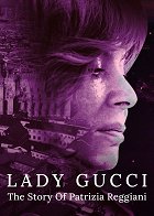 Gucciho manželka: Příběh Patrizie Reggiani – plakát filmu