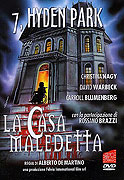 7, Hyden Park: la casa maledetta – plakát filmu
