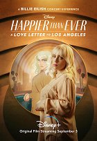 Happier Than Ever: A Love Letter to Los Angeles – plakát filmu