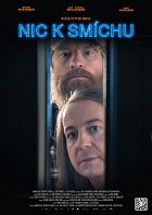 Nic k smíchu – plakát filmu