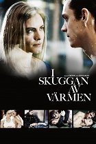 I skuggan av värmen – plakát filmu