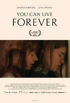 You Can Live Forever – plakát filmu