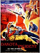 Dakota Incident – plakát filmu
