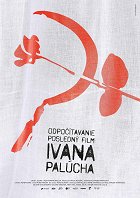 Odpočítavanie, posledný film Ivana Palúcha – plakát filmu