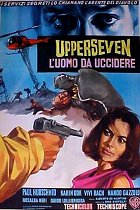 Upperseven, l'uomo da uccidere – plakát filmu