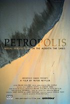 Petropolis: Aerial Perspectives on the Alberta Tar Sands – plakát filmu