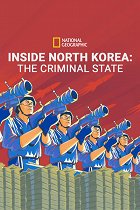 Pohled zevnitř: Severní Korea: V zemi zločinu – plakát filmu