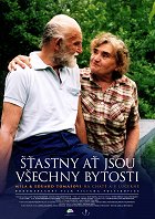 Šťastny ať jsou všechny bytosti: Míla a Eduard Tomášovi na chatě a v Lucerně – plakát filmu