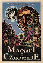 Magnaci i Czarodzieje – plakát filmu