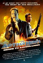 The Action Hero's Guide to Saving Lives – plakát filmu