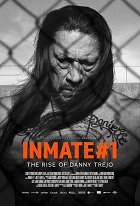 Inmate #1: The Rise of Danny Trejo – plakát filmu