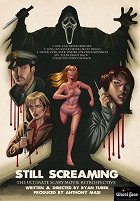 Still Screaming: The Ultimate Scary Movie Retrospective – plakát filmu