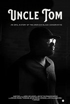 Uncle Tom – plakát filmu