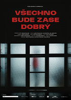 Všechno bude zase dobrý – plakát filmu
