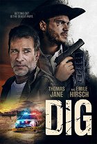 Dig – plakát filmu