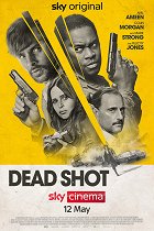 Dead Shot – plakát filmu