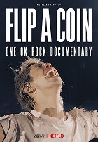 Hodit si mincí – Dokument o skupině ONE OK ROCK – plakát filmu