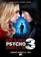 My Super Psycho Sweet 16: Part 3 – plakát filmu