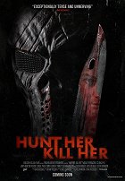 Hunt Her, Kill Her – plakát filmu