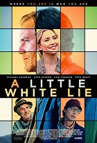 A Little White Lie – plakát filmu
