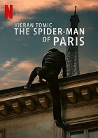 Vjeran Tomic: Pařížský spiderman – plakát filmu