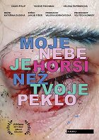 Moje nebe je horší než tvoje peklo – plakát filmu