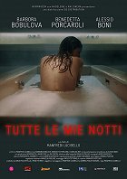 Tutte le mie notti – plakát filmu