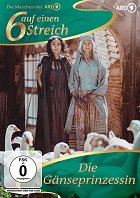 Sechs auf einen Streich: Die Gänseprinzessin – plakát filmu