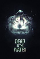 Dead in the Water – plakát filmu