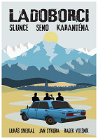 Ladoborci: Slunce, seno, karanténa – plakát filmu