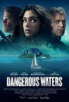 Dangerous Waters – plakát filmu