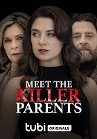 Meet the Killer Parents – plakát filmu
