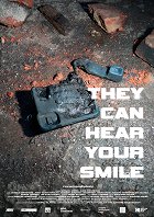 They Can Hear Your Smile – plakát filmu
