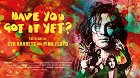Have You Got It Yet? The Story of Syd Barrett and Pink Floyd – plakát filmu