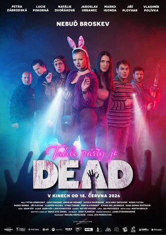Tahle párty je DEAD – plakát filmu