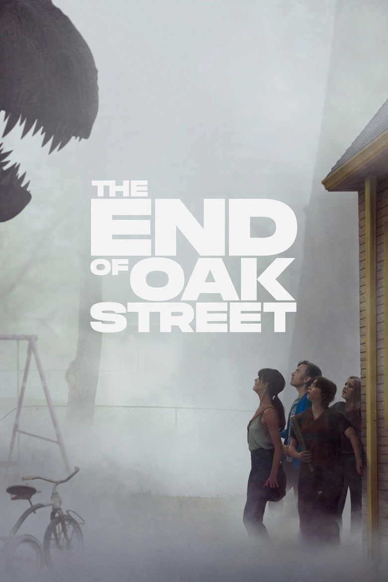 The End of Oak Street – plakát filmu