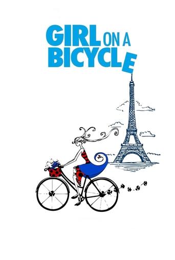 Girl on a Bicycle – plakát filmu