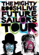 Mighty Boosh Live: Future Sailors Tour, The – plakát filmu